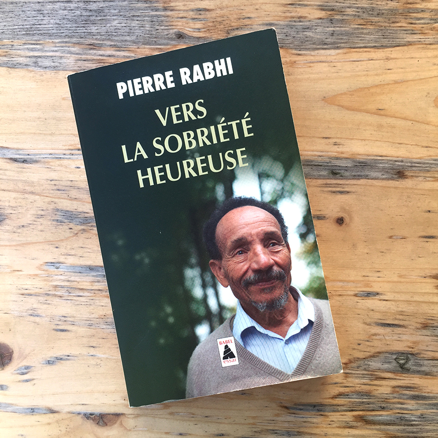 utopylogie couverture du livre de Pierre Rabhi Vers la sobriété heureuse